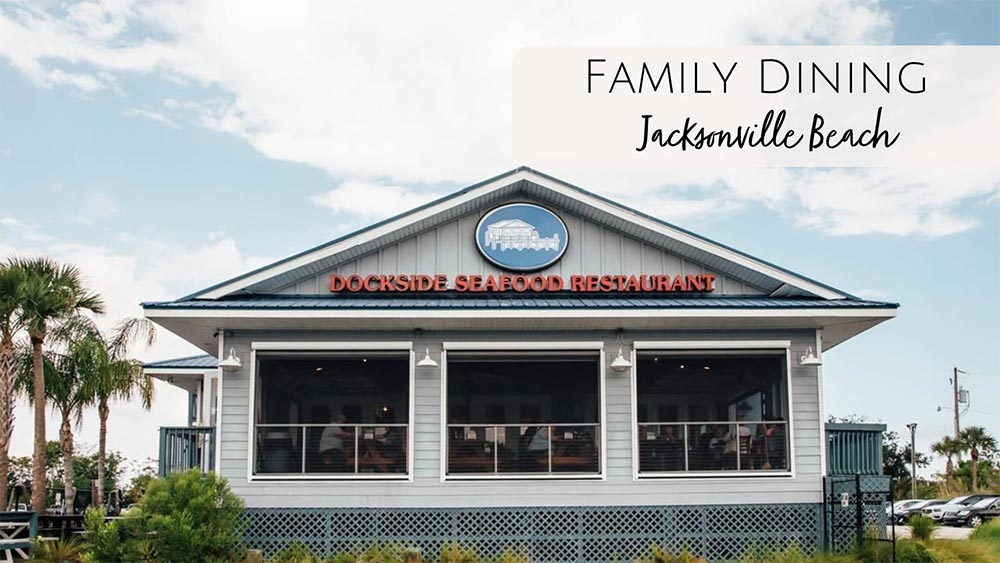 Family Friendly Dining in Jacksonville Beach, Florida