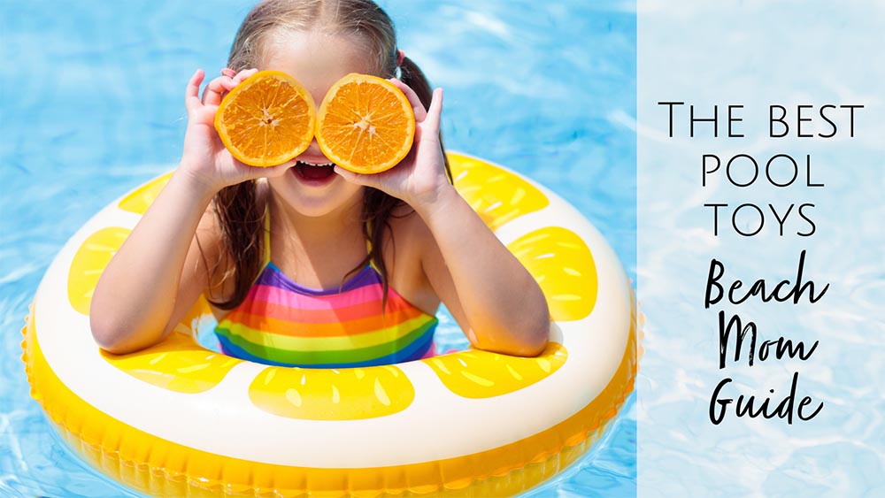 The Best Pool Toys for a Summer of Fun with Kids