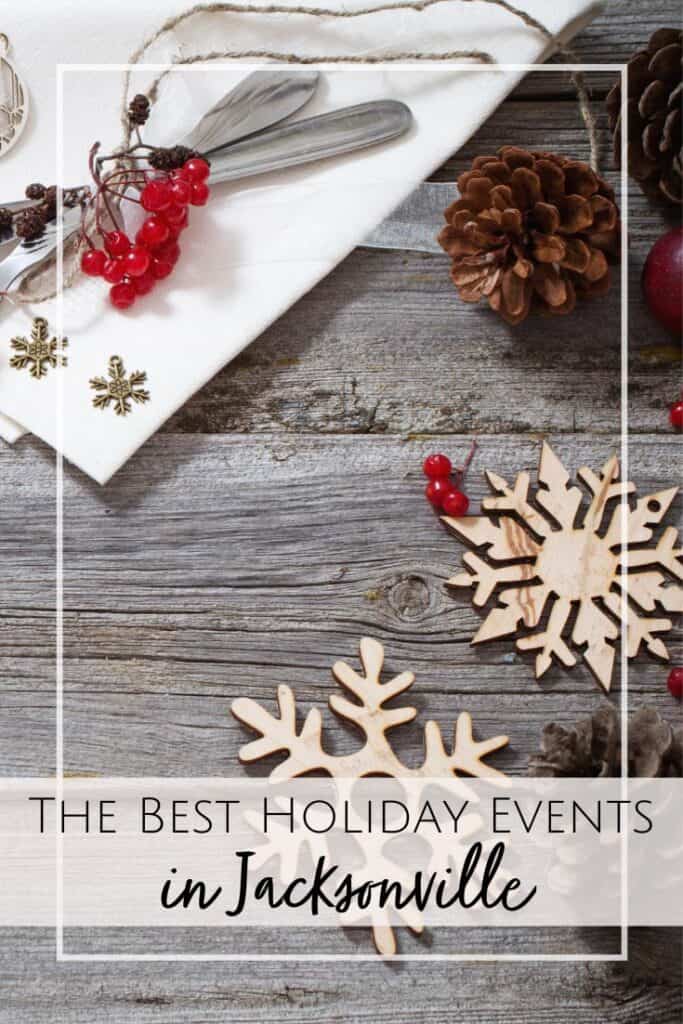 2024 Guide to the Best Holiday Events in Jacksonville - Jacksonville Beach Moms