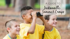 2024 Guide To Summer Camp In Jacksonville - Jacksonville Beach Moms