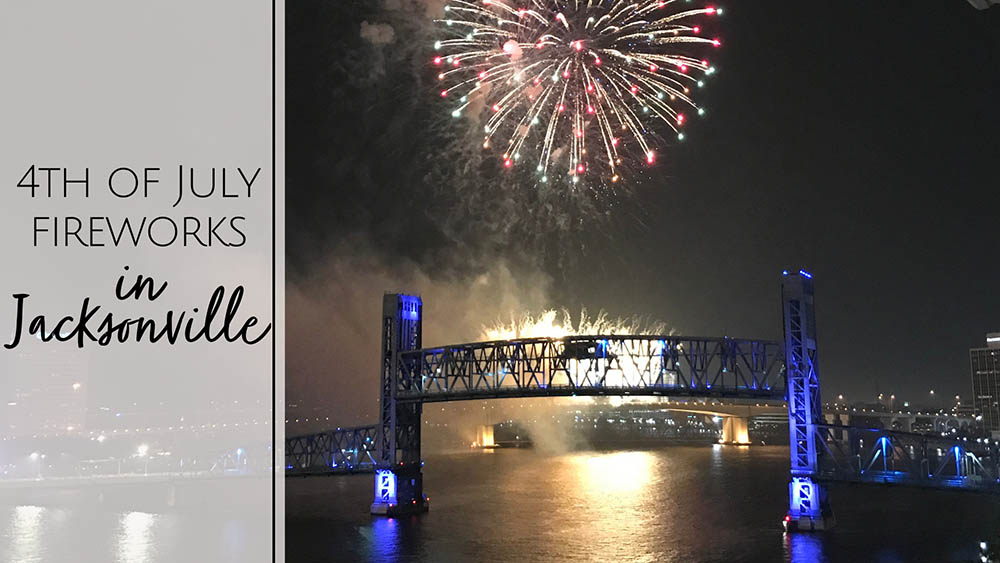 Where to find 4th of July Fireworks in Jacksonville, FL